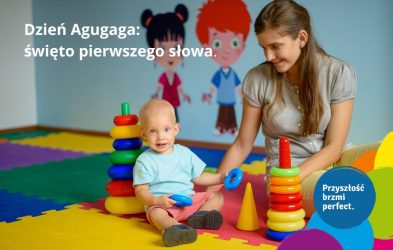 Kiedy dziecko zaczyna mówić – czym jest dzień Agugaga?