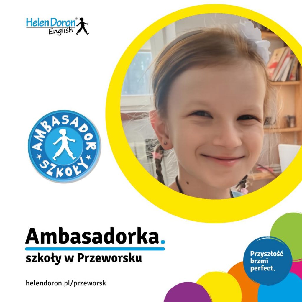 Nasza tegoroczna Ambasadorka Ula! 1 617530074 1481328694001572 6835421428272729188 n - Helen Doron English